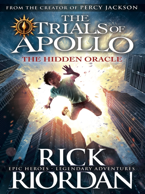 Title details for The Hidden Oracle by Rick Riordan - Wait list